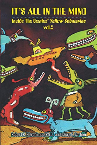 It's All in the Mind: Inside the Beatles' Yellow Submarine, Vol. 2