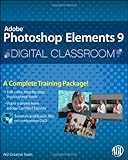 Photoshop Elements 9 Digital Classroom, (Book and Video Training)