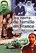 Les noms de famille en France: Histoires et anecdotes (French Edition) by 