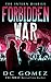 Forbidden War (The Intern Diaries Book 3) by D. C. Gomez