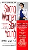 Strong Women Stay Young by 