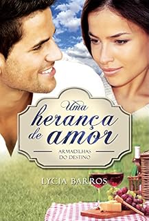 Livro Uma herança de amor: Armadilhas do destino