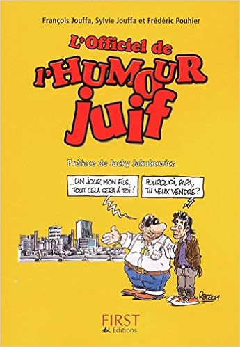 Amazon Fr Officiel De L Humour Juif Jouffa Francois Jouffa Sylvie Pouhier Frederic Ranson Olivier Jakubowicz Jacky Livres Amazon Fr Officiel De L Humour Juif Jouffa Francois Jouffa Sylvie Pouhier Frederic Ranson Olivier Jakubowicz Jacky Livres