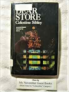 Dear Store An Affectionate Portrait Of Rich S Celestine