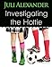 Investigating the Hottie