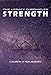 Strength (The Legacy Chronicles Book 2) by Lauren H Salisbury