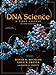 DNA Science: A First Course, Second Edition