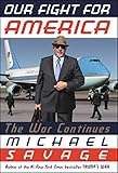 Our Fight for America: The War Continues
