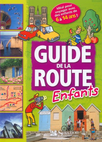 Guide de la route enfant by Marylène BELLENGER, COLLECTIF (Hardcover)