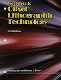 Offset Lithographic Technology, Workbook by