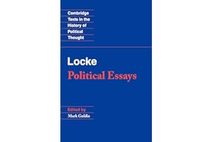 Locke: Political Essays (Cambridge Texts in the History of Political Thought)
