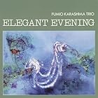 [凄!! JAZZ NIPPON JAZZ傑作選]エレガント・イヴニング