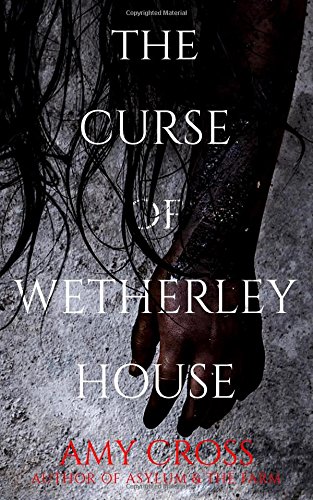 The Curse of Wetherley House