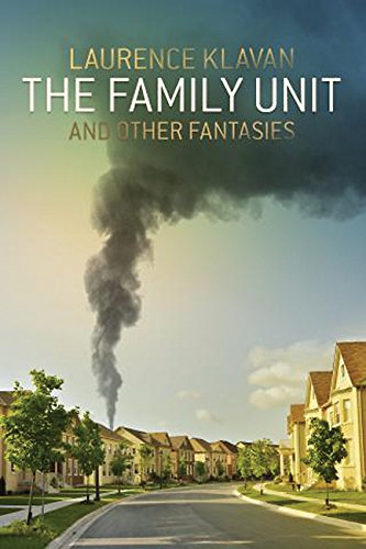 Download The Family Unit and Other Fantasies