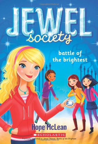 Jewel Society #4: Battle of the Brightest