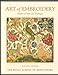 Art of Embroidery: History of Style and Technique by 