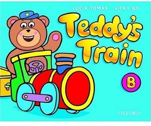 Teddy's Train by Lucia Tomas, Vicky Gil