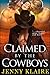 Claimed By The Cowboys: (Billionaire Western Cowboy Menage Contemporary Romance)
