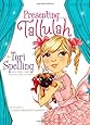 Presenting . . . Tallulah