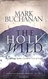 The Holy Wild: Trusting in the Character of God