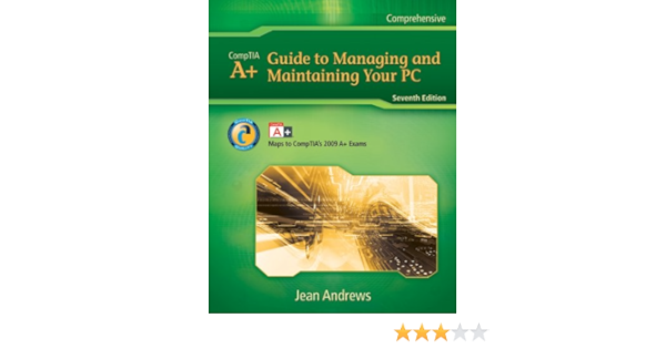 Comptia A Pc Repair Flashcards For Andrews A Guide To Managing Maintaining Your Pc Cengage Delmar Learning Cengage Delmar Learning 9781435487239 Amazon Com Books