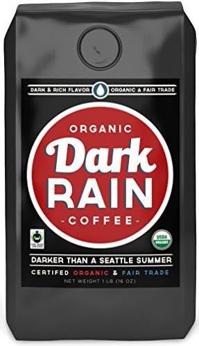 Dark Rain Coffee - USDA Certified Organic & Fair Trade Ground Coffee, World's Darkest Coffee, Best Coffee Beans, Darker than a Seattle Summer, 1 lb Bag Coffee Beans, Ground