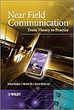 Near Field Communication (NFC): From Theory to Practice