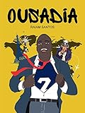 Ousadia: Crônicas de Um Jovem Brasileiro Perdido Pelo Mundo (Portuguese Edition)