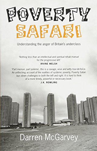 [BOOK] Poverty Safari: Understanding the Anger of Britain's Underclass<br />E.P.U.B