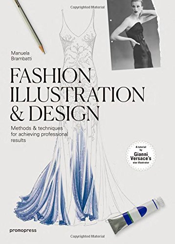 Fashion Illustration & Design: Methods & Techniques for Achieving Professional Results - Thumbnail 2