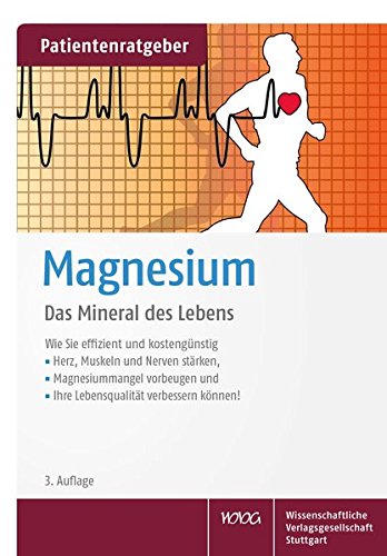 [- Magnesium: Das Mineral des Lebens -]