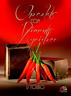 Livro Chocolate com Pimenta Agridoce