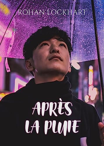 Après la pluie - Romance MxM