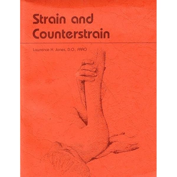 Dr.ジョーンズのストレイン・カウンターストレイン ロレンス H. ジョーンズ Jones Strain-Counterstrain: Jones, Lawrence H., Kusunose, Randall