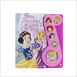 Disney Princess Cinderella Rapunzel Snow White And More Once Upon A Time Little Music Note Sound Book Play A Song Pi Kids Editors Of Phoenix International Publications Disney Storybook Artists Amazon Com
