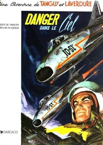 Download Tanguy et Laverdure, tome 3 : Danger dans le Ciel PDF