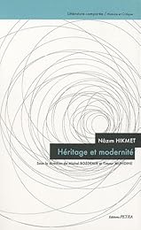 Nâzim Hikmet, héritage et modernité