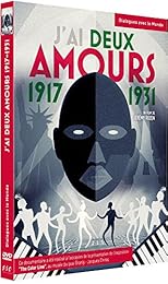 J'ai Deux Amours 1917-1931