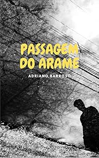Livro PASSAGEM DO ARAME