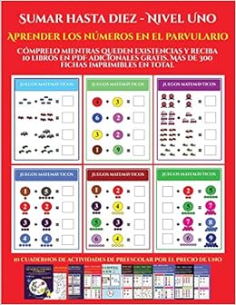 Amazon.com: Aprender los números en el parvulario (Sumar hasta diez - Nivel Uno): Cómprelo mientras queden existencias y reciba 12 libros en PDF adicionales imprimibles en total (9) (Spanish Edition) (9781839110399):