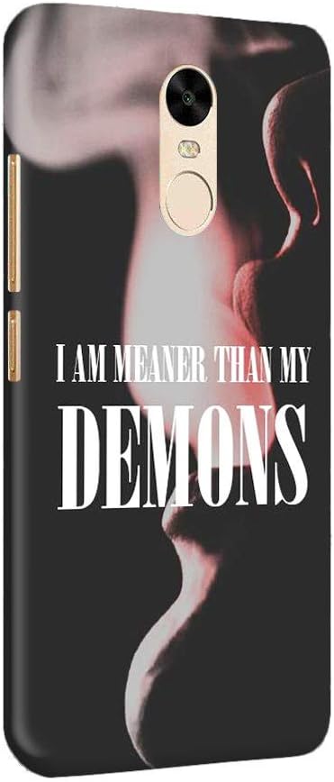 MADANYU RedMi Note 4 Cover - I Am Meaner Than Demons My Life Quote Designer Printed Slim Back Case Cover for RedMi Note 4