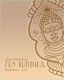 Amazon Com Adult Coloring Books Zen Buddha Doodles And