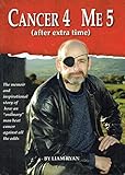 Paperback Cancer 4, Me 5 - After Extra-time Book