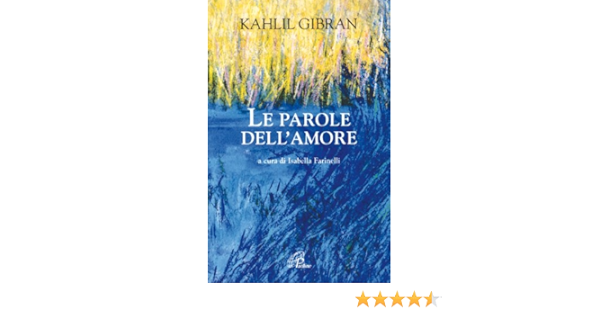 Le Parole Dell Amore Amazon Com Books