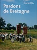 Pardons de Bretagne (French Edition) by 
