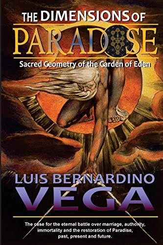 The Dimensions of Paradise: Sacred Geometry of Eden's Location
