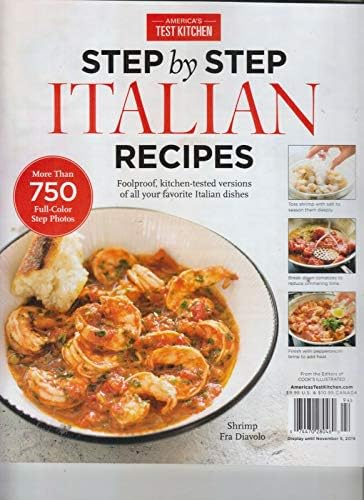 COOK'S ILLUSTRATED STEP BY STEP ITALIAN RECIPES Magazine 2019 (750) FROM AMERICAS TEST KITCHEN Single Issue Magazine – 2019