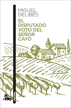 El disputado voto del señor Cayo