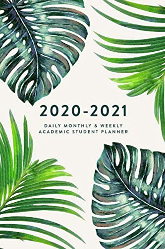 2020-2021: Daily Monthly & Weekly Academic Student Planner (Academic Student Planner with Monthly, Daily, Weekly View for Middle School, High School, College, University, Gifts for Student)