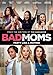 Bad Moms primary